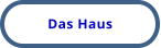 Das Haus